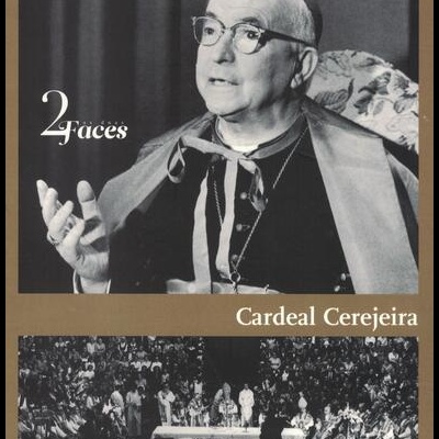 As Duas Faces: Cardeal Cerejeira