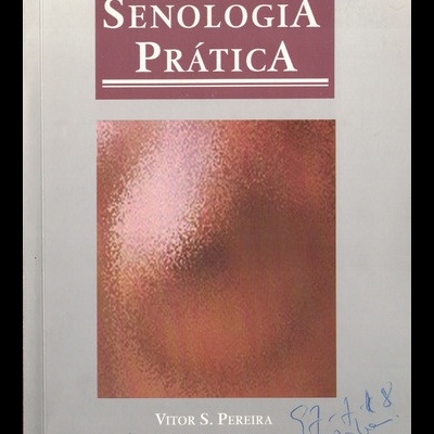 Senologia Prática | de Vítor S. Pereira e Luís Mestre