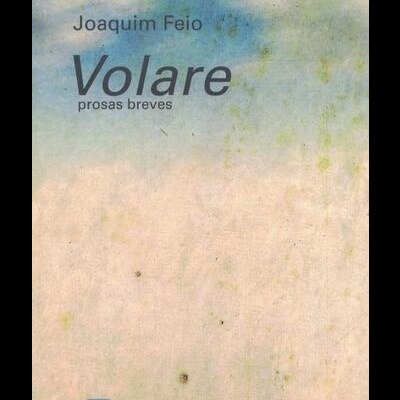 Volare | de Joaquim Feio