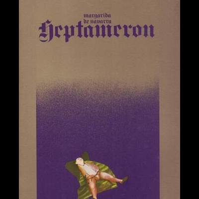 Heptameron [3 Volumes] | de Margarida de Navarra