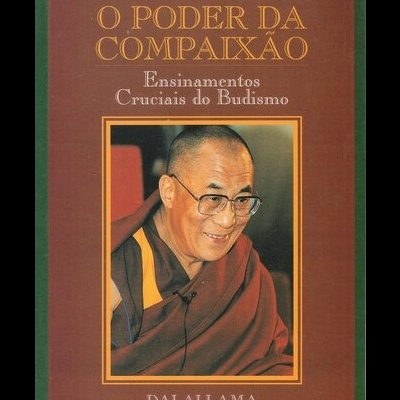 O Poder da Compaixão | de Dalai Lama