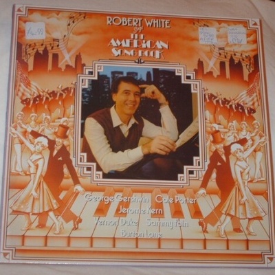 Robert White | Robert White Sings The American Songbook [LP]