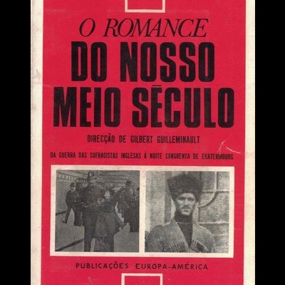 O Romance do Nosso Meio Século - Volume 2