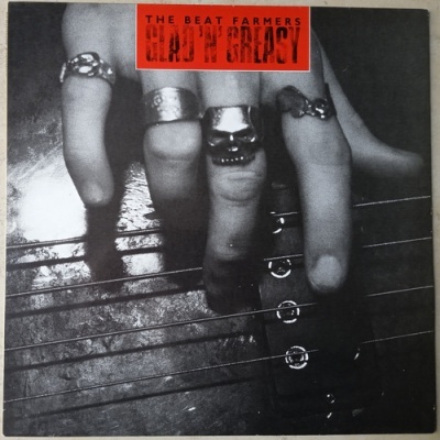 The Beat Farmers | Glad 'N' Greasy [Maxi-EP]