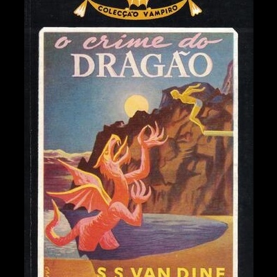 O Crime do Dragão | de S. S. Van Dine