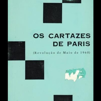 Os Cartazes de Paris (Revolução de Maio de 1968)