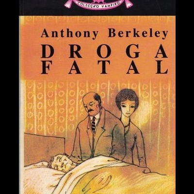 Droga Fatal | de Anthony Berkeley