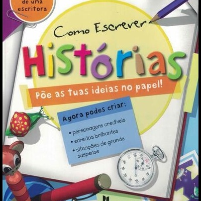 Como Escrever Histórias | de Celia Warren