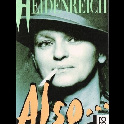 Also... Kolumnen aus «Brigitte» | de Elke Heidenreich