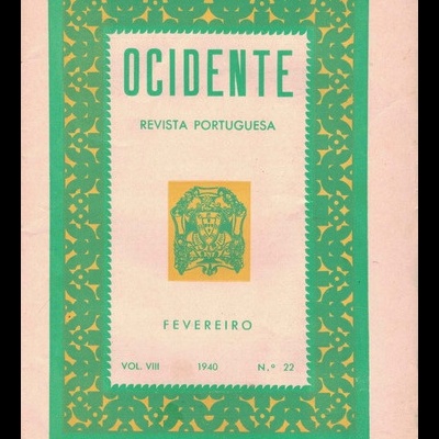 Ocidente - Revista Portuguesa - Vol. VIII - N.º 22 - Fevereiro de 1940