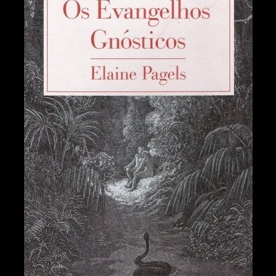 Os Evangelhos Gnósticos | de Elaine Pagels
