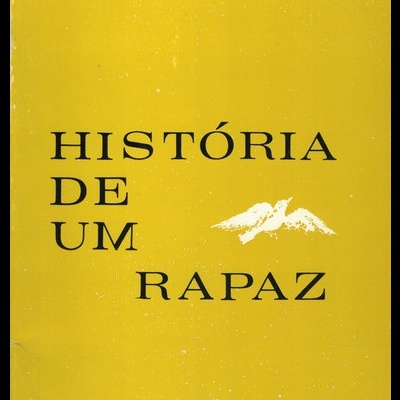 História de um Rapaz | de Matilde Rosa Araújo