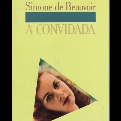 A Convidada | de Simone de Beauvoir