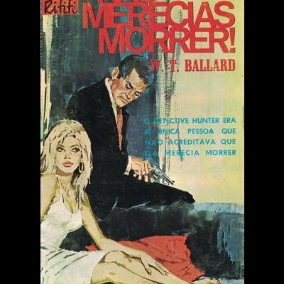 Não Merecias Morrer! | de W. T. Ballard