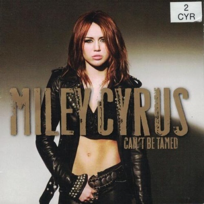 Miley Cyrus | Can't Be Tamed [CD]