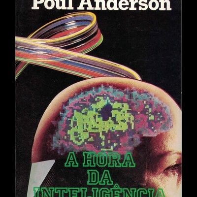 A Hora da Inteligência | de Poul Anderson