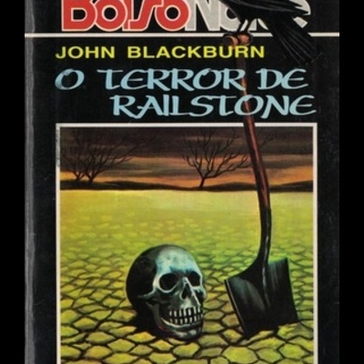 O Terror de Railstone | de John Blackburn