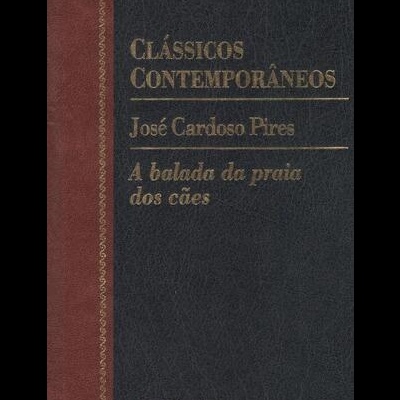 A Balada da Praia dos Cães | de José Cardoso Pires