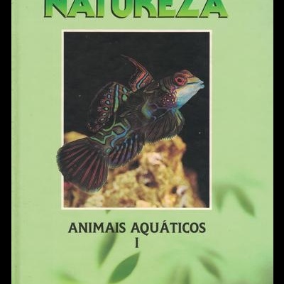 Os Segredos da Natureza: Animais Aquáticos [2 Volumes] | de Josefa Alonso