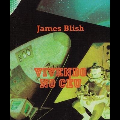 Vivendo no Céu | de James Blish