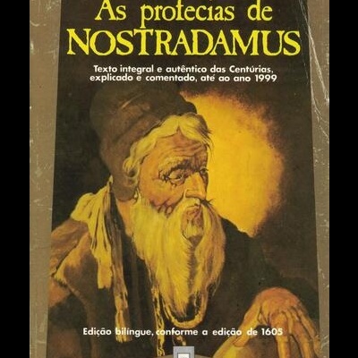As Profecias de Nostradamus | de Nostradamus e Serge Hutin