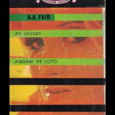 As Viúvas Andam de Luto | de A. A. Fair