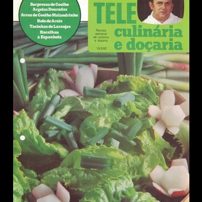 Tele Culinária e Doçaria - N.º 258 - 15/03/1982