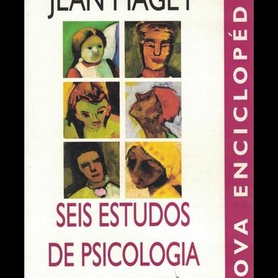 Seis Estudos de Psicologia | de Jean Piaget