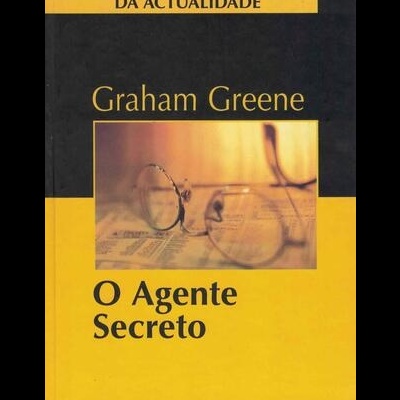 O Agente Secreto | de Graham Greene