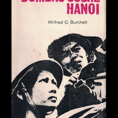 Bombas Sobre Hanói | de Wilfred G. Burchett