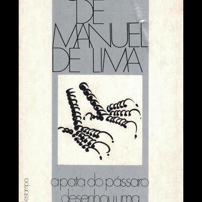 A Pata do Pássaro Desenhou uma Nova Paisagem | de Manuel de Lima
