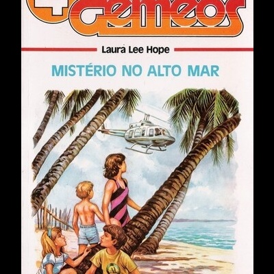 As Aventuras dos 4 Gémeos - Mistério no Alto Mar | de Laura Lee Hope