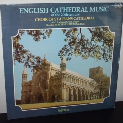 The Choir of St. Albans Cathedral | English Cathedral Music of the 20th Century [LP]