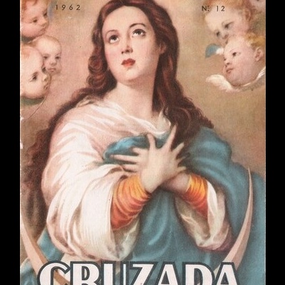 Cruzada Eucarística - Ano XXXII - N.º 12 - Dezembro 1962