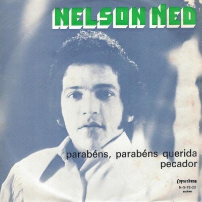 Nelson Ned | Parabéns, Parabéns Querida / Pecador [Single]