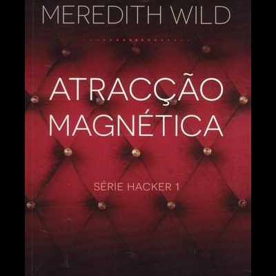 Atracção Magnética | de Meredith Wild