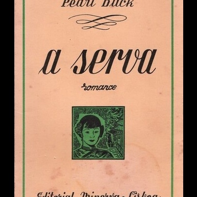 A Serva | de Pearl S. Buck