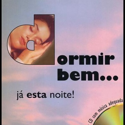Dormir Bem... Já Esta Noite! | de Harriet Griffey