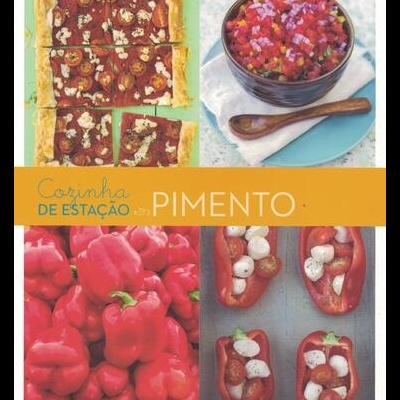 Cozinha de Estação: Pimento | de Camila Selves