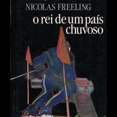 O Rei de um País Chuvoso | de Nivolas Freeling
