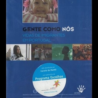 Gente Como Nós - Vidas de Imigrantes em Portugal [DVD]