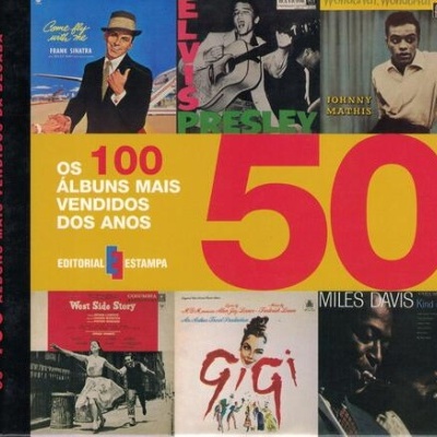 Os 100 Álbuns Mais Vendidos dos Anos 50 | de Charlotte Greig