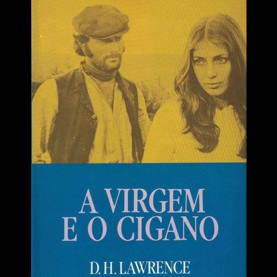 A Virgem e o Cigano | de D. H. Lawrence