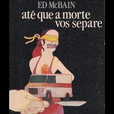 Até Que a Morte Vos Separe | de Ed McBain