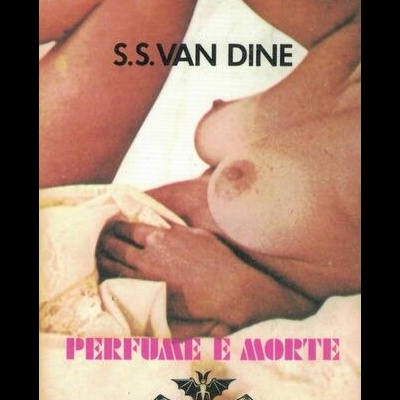 Perfume e Morte | de S. S. Van Dine