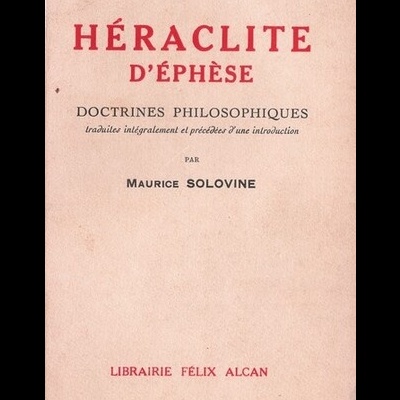 Héraclite D'Éphèse | de Maurice Solovine