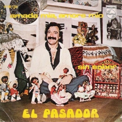 El Pasador | Amada Mia, Amore Mio [Single]
