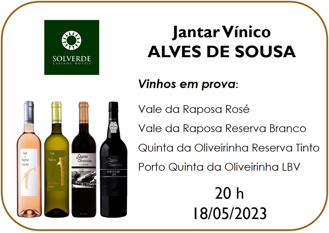 Jantar Vínico Alves de Sousa no Casino Solverde