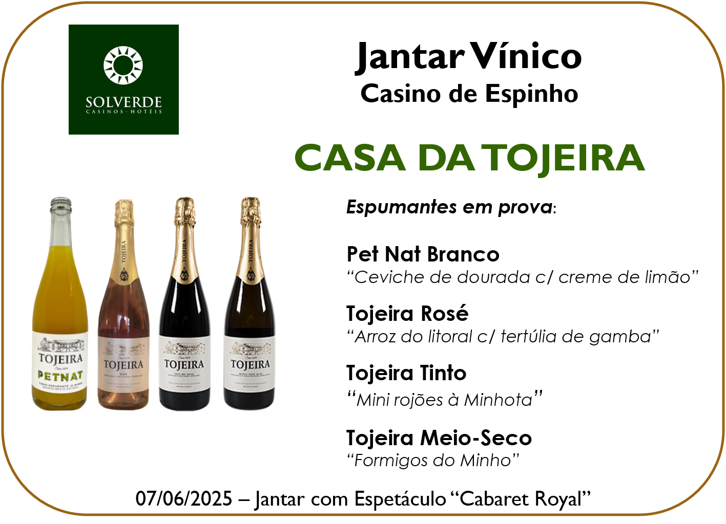 Jantar Vínico Casa da Tojeira no Casino Solverde