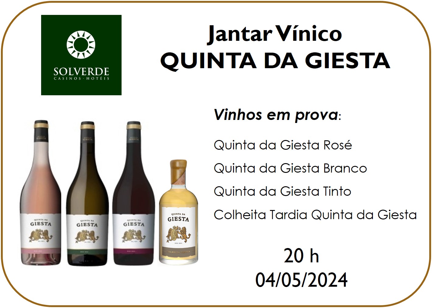 Jantar Vínico Quinta da Giesta no Casino Solverde Jantar Vínico Quinta da Giesta no Casino Solverde